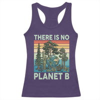 Vintage There Is No Planet B Earth Day Gift Racerback Tank Top