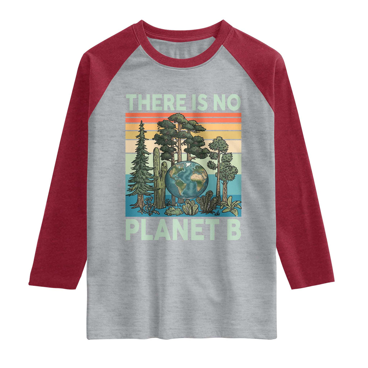 Vintage There Is No Planet B Earth Day Gift Raglan Shirt