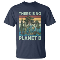 Vintage There Is No Planet B Earth Day Gift T Shirt