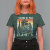 Vintage There Is No Planet B Earth Day Gift T Shirt For Women