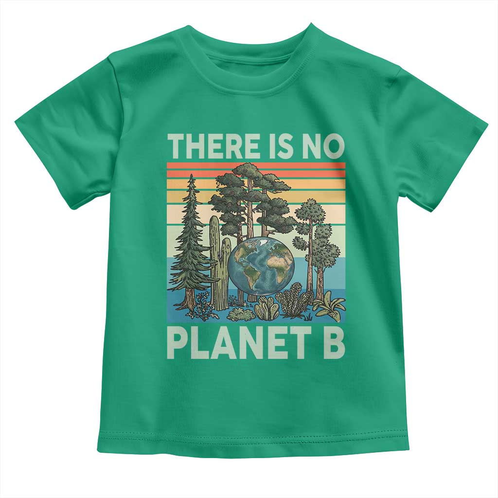 Vintage There Is No Planet B Earth Day Gift Toddler T Shirt