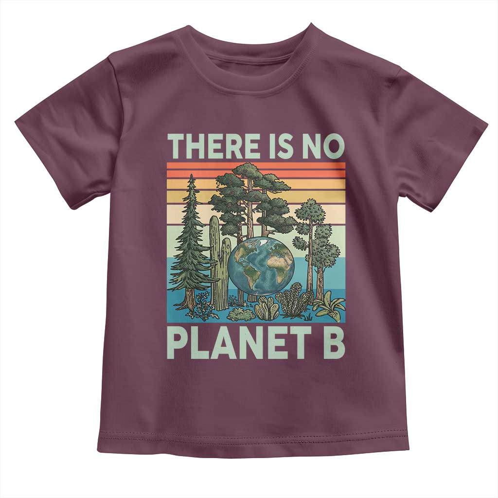 Vintage There Is No Planet B Earth Day Gift Toddler T Shirt