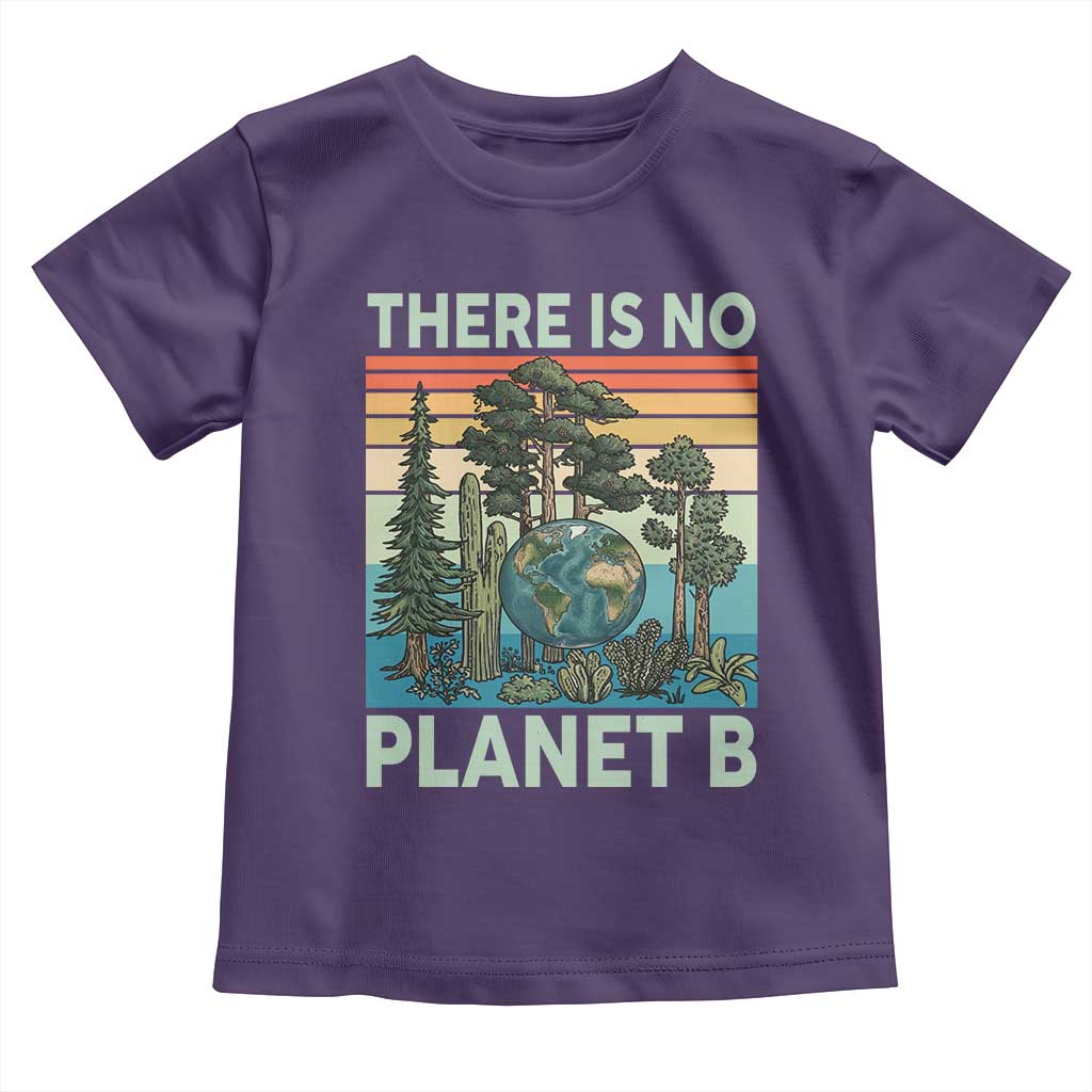 Vintage There Is No Planet B Earth Day Gift Toddler T Shirt