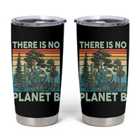 Vintage There Is No Planet B Earth Day Gift Tumbler Cup