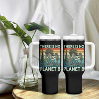 Vintage There Is No Planet B Earth Day Gift Tumbler With Handle