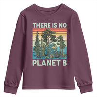 Vintage There Is No Planet B Earth Day Gift Youth Sweatshirt