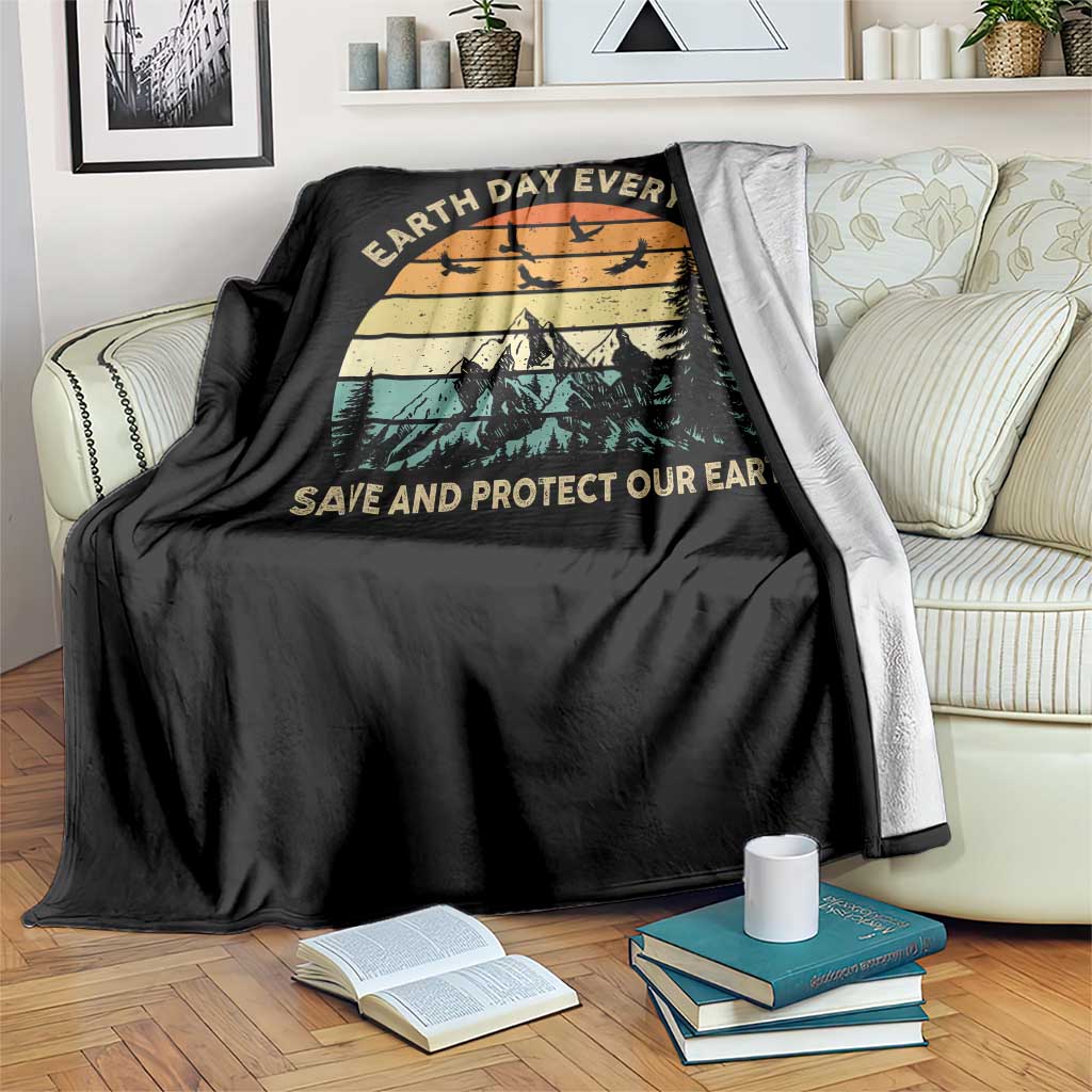 Earth Day Everyday Throw Blanket Save And Protect Our Earth