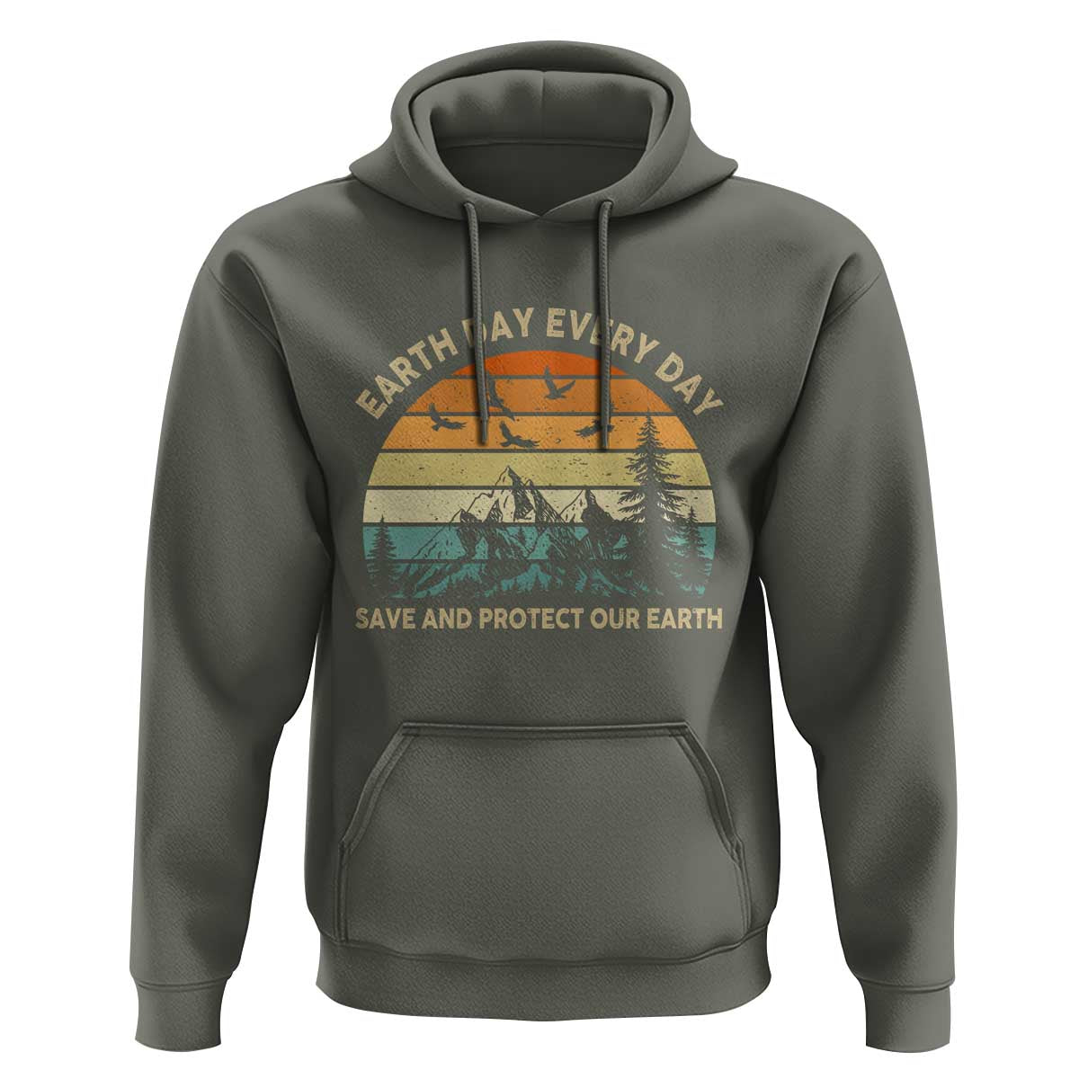 Earth Day Everyday Hoodie Save And Protect Our Earth
