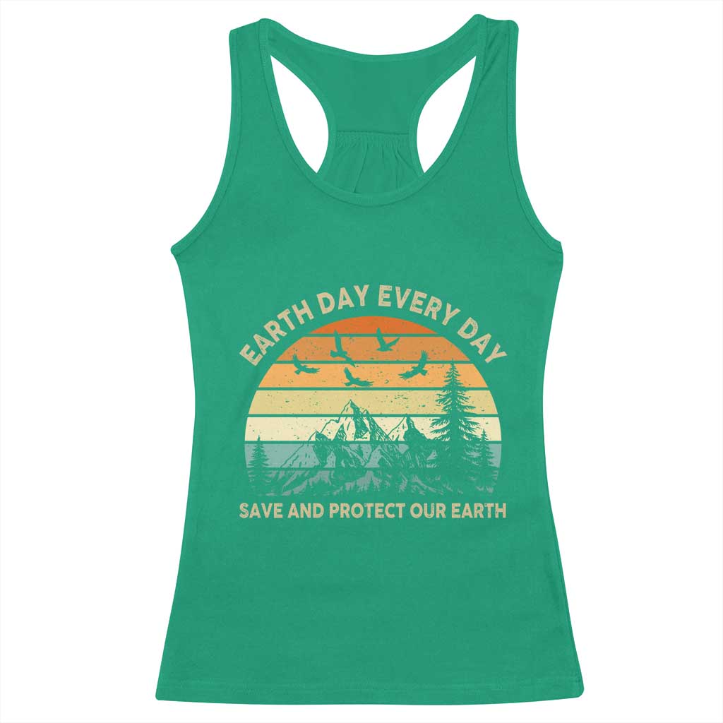 Earth Day Everyday Racerback Tank Top Save And Protect Our Earth