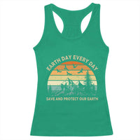 Earth Day Everyday Racerback Tank Top Save And Protect Our Earth