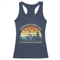 Earth Day Everyday Racerback Tank Top Save And Protect Our Earth