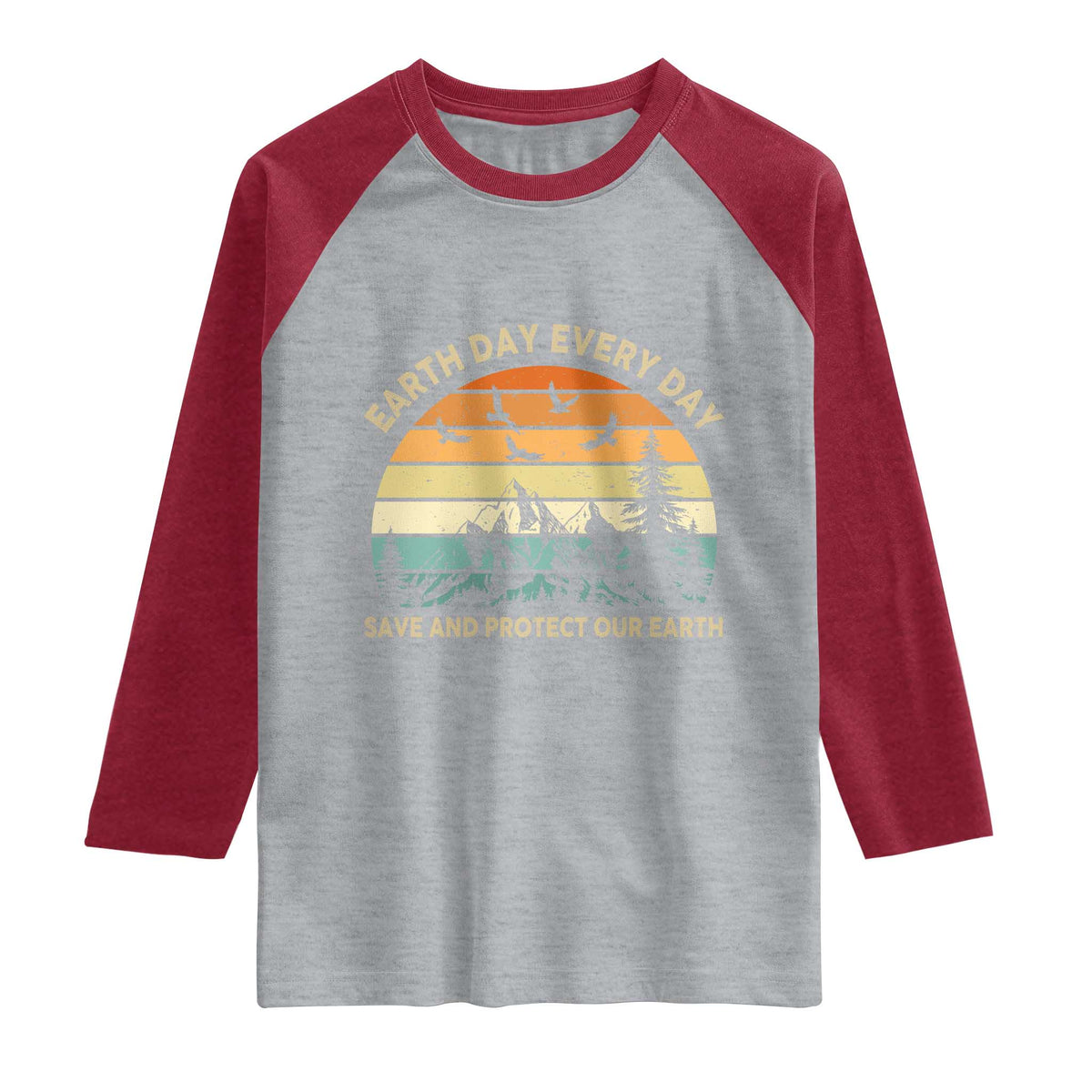 Earth Day Everyday Raglan Shirt Save And Protect Our Earth