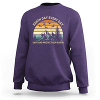 Earth Day Everyday Sweatshirt Save And Protect Our Earth