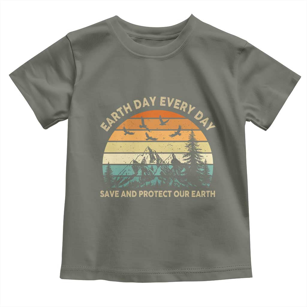 Earth Day Everyday Toddler T Shirt Save And Protect Our Earth