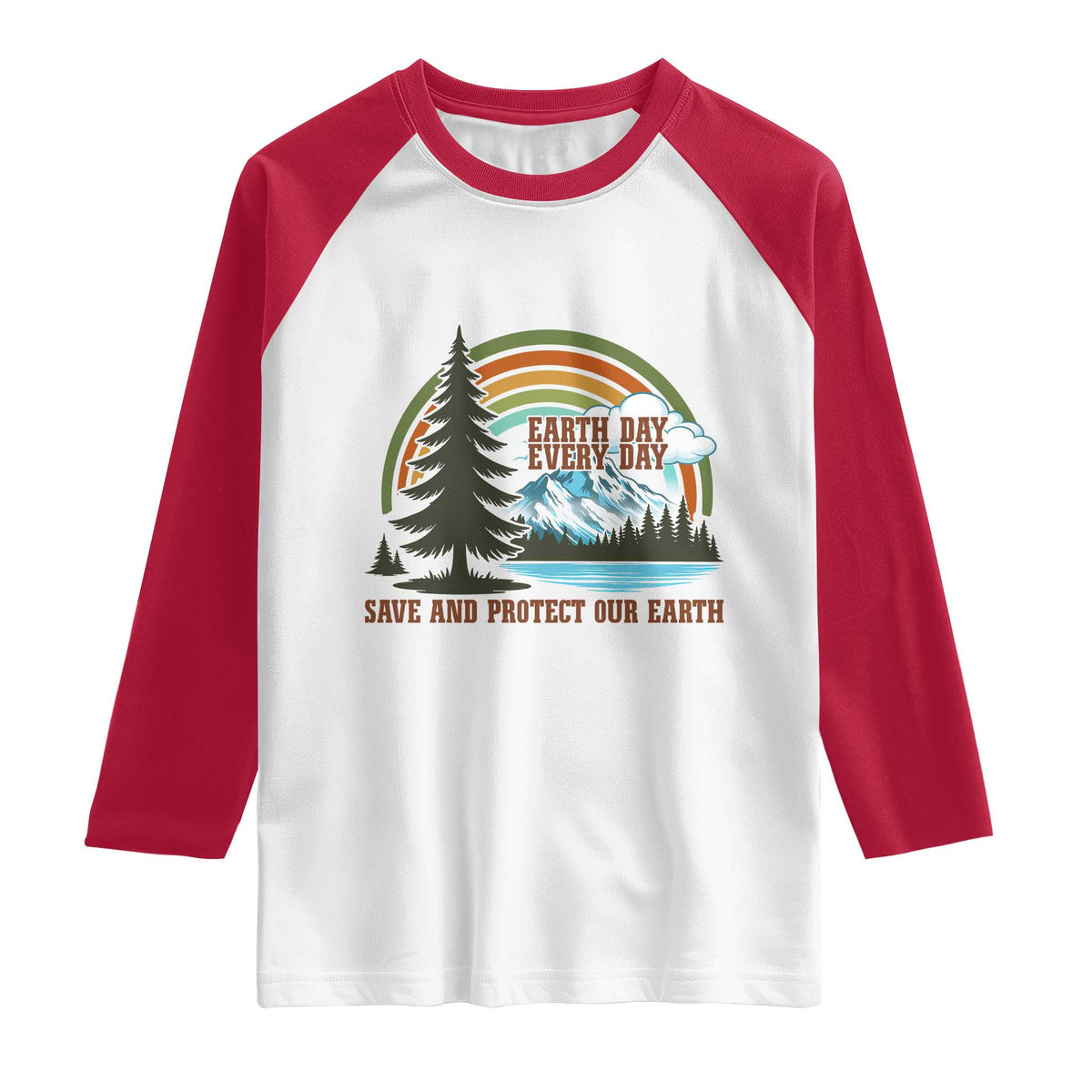 Earth Day Everyday Raglan Shirt Save The Planet Nature Lover Gift