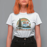 Earth Day Everyday T Shirt For Women Save The Planet Nature Lover Gift
