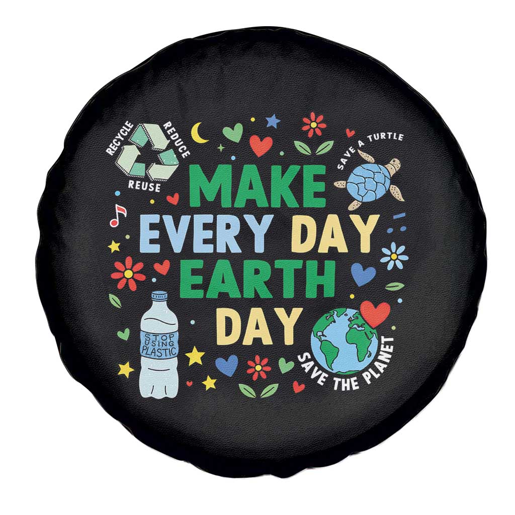 Make Every Day Earth Day Student Gift Spare Tire Cover Environmental Awareness