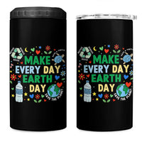 Make Every Day Earth Day Student Gift 4 in 1 Can Cooler Tumbler Environmental Awareness