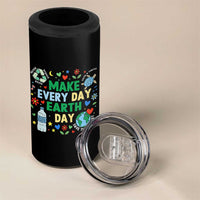 Make Every Day Earth Day Student Gift 4 in 1 Can Cooler Tumbler Environmental Awareness