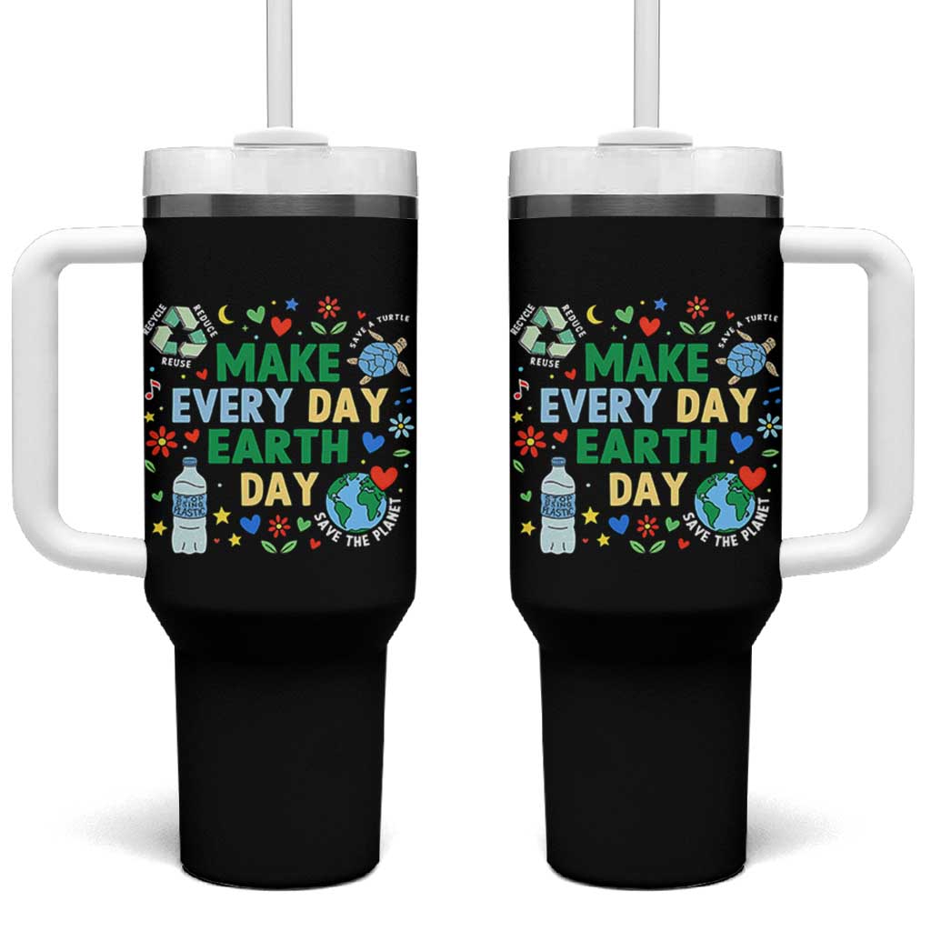 Make Every Day Earth Day Student Gift Tumbler With Handle Environmental Awareness
