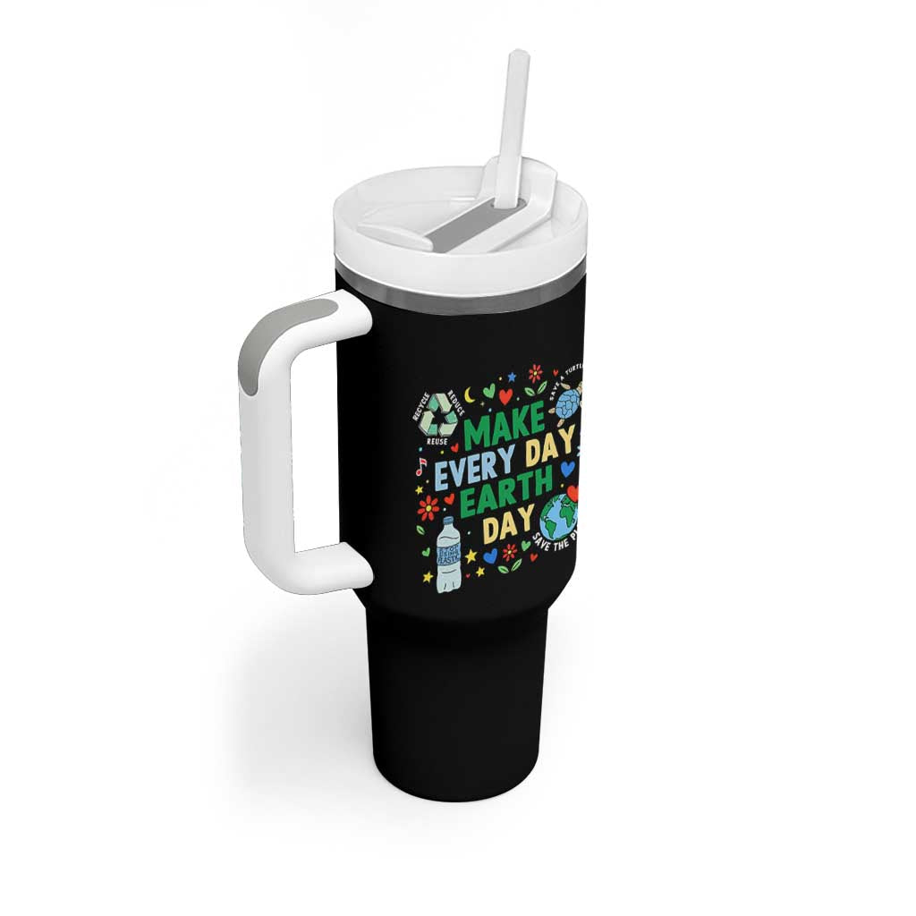 Make Every Day Earth Day Student Gift Tumbler With Handle Environmental Awareness