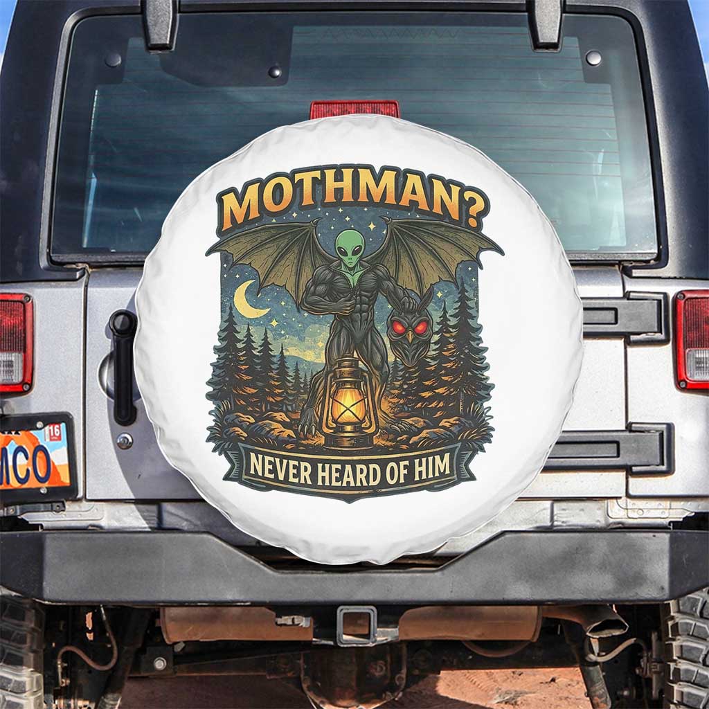 Funny Mothman Cryptid Believer Spare Tire Cover Never Heard Of Him