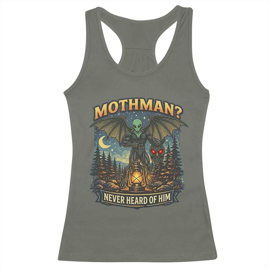 Funny Mothman Cryptid Believer Racerback Tank Top Never Heard Of Him