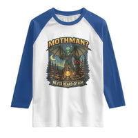 Funny Mothman Cryptid Believer Raglan Shirt Never Heard Of Him