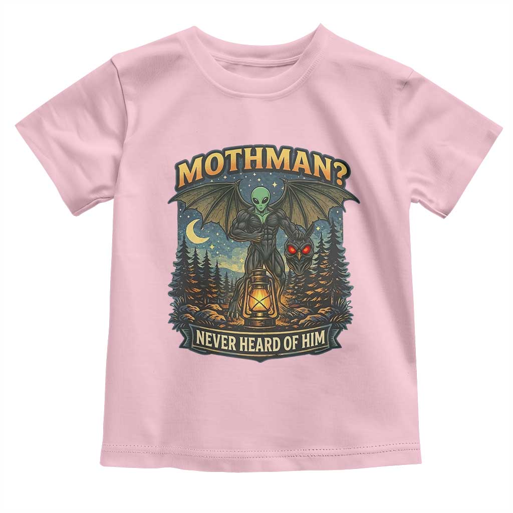 Funny Mothman Cryptid Believer Toddler T Shirt Never Heard Of Him