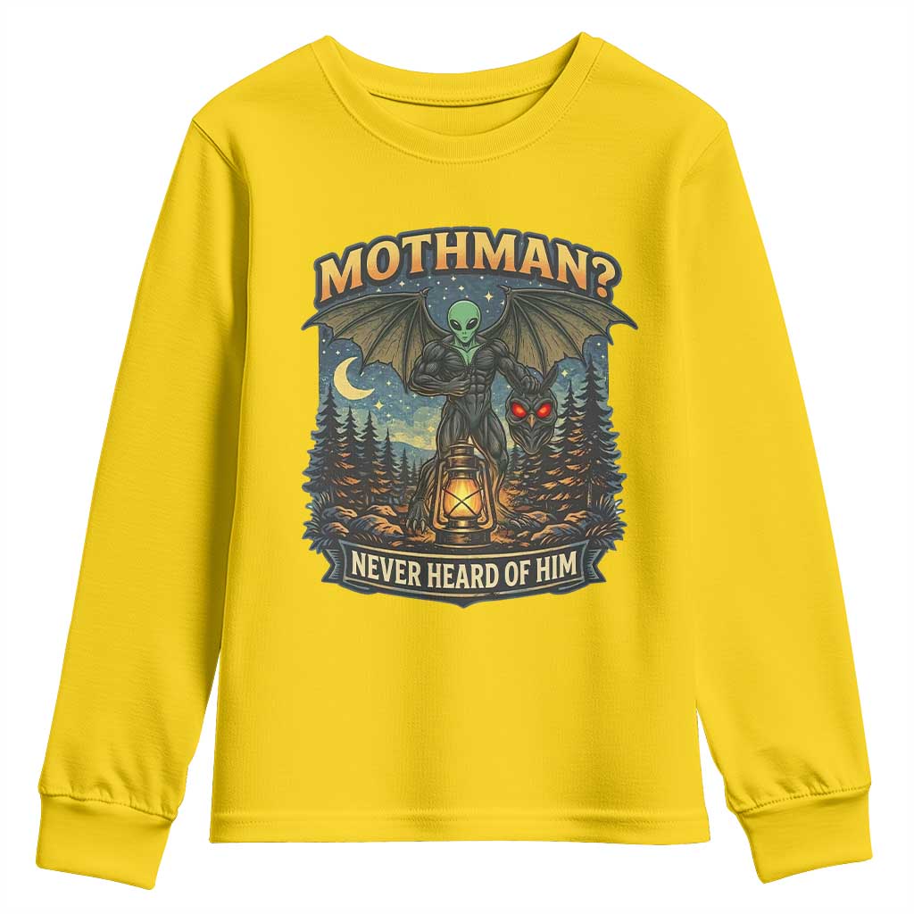 Funny Mothman Cryptid Believer Youth Sweatshirt Never Heard Of Him