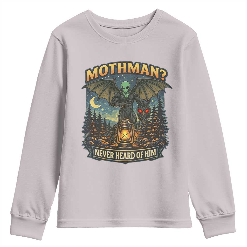 Funny Mothman Cryptid Believer Youth Sweatshirt Never Heard Of Him