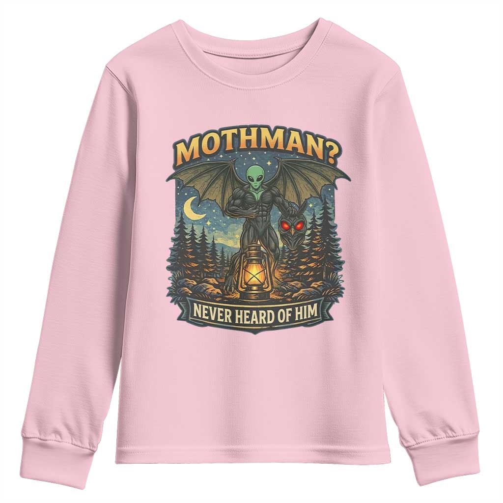 Funny Mothman Cryptid Believer Youth Sweatshirt Never Heard Of Him
