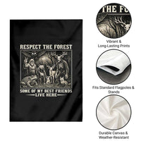 Respect The Forest My Best Friends Live Here Garden Flag Cryptid Forest Lover