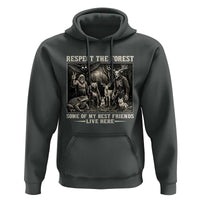 Respect The Forest My Best Friends Live Here Hoodie Cryptid Forest Lover