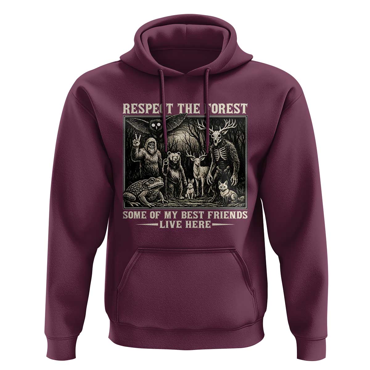 Respect The Forest My Best Friends Live Here Hoodie Cryptid Forest Lover