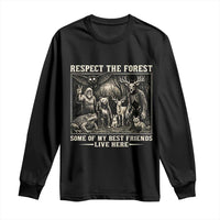 Respect The Forest My Best Friends Live Here Long Sleeve Shirt Cryptid Forest Lover