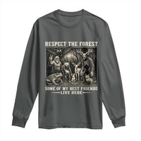 Respect The Forest My Best Friends Live Here Long Sleeve Shirt Cryptid Forest Lover