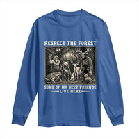 Respect The Forest My Best Friends Live Here Long Sleeve Shirt Cryptid Forest Lover