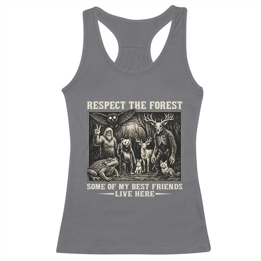 Respect The Forest My Best Friends Live Here Racerback Tank Top Cryptid Forest Lover