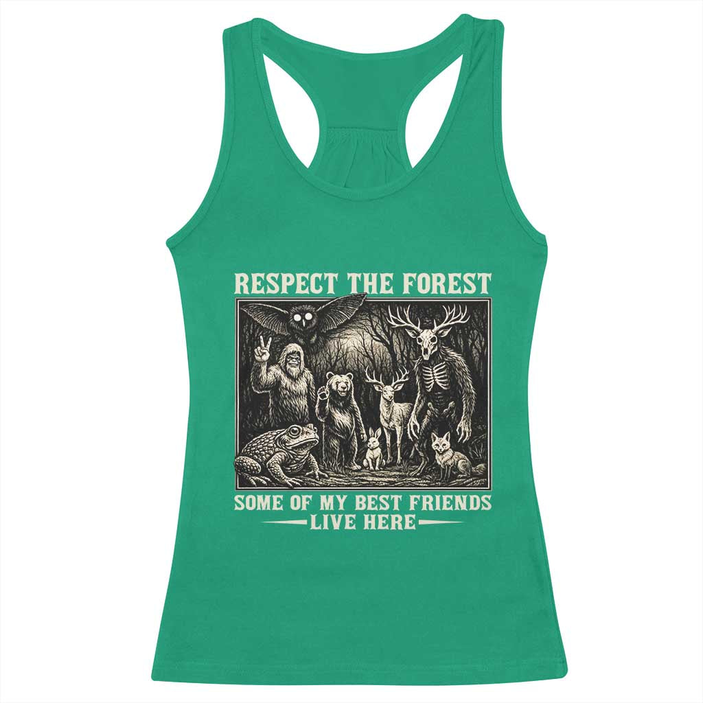 Respect The Forest My Best Friends Live Here Racerback Tank Top Cryptid Forest Lover