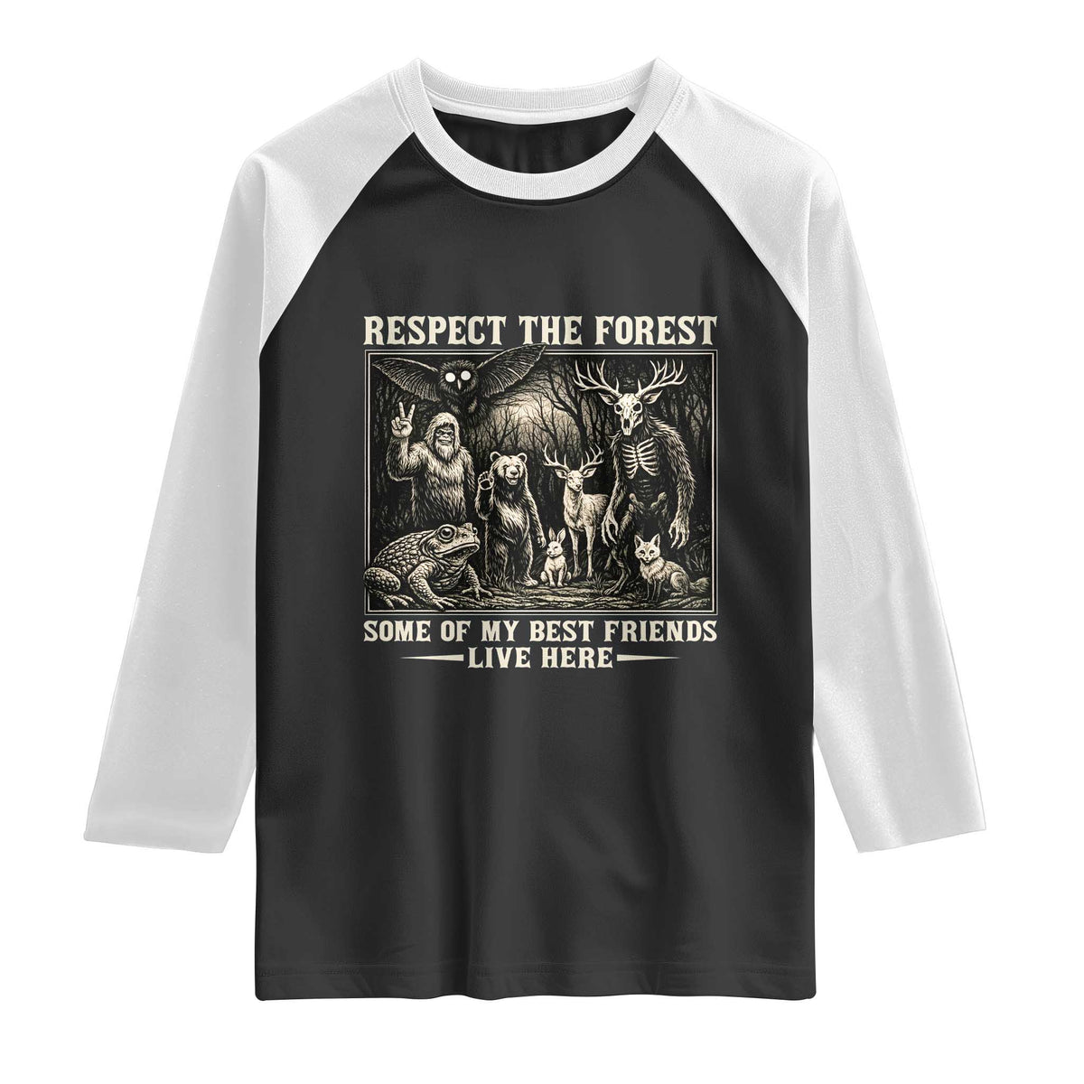 Respect The Forest My Best Friends Live Here Raglan Shirt Cryptid Forest Lover