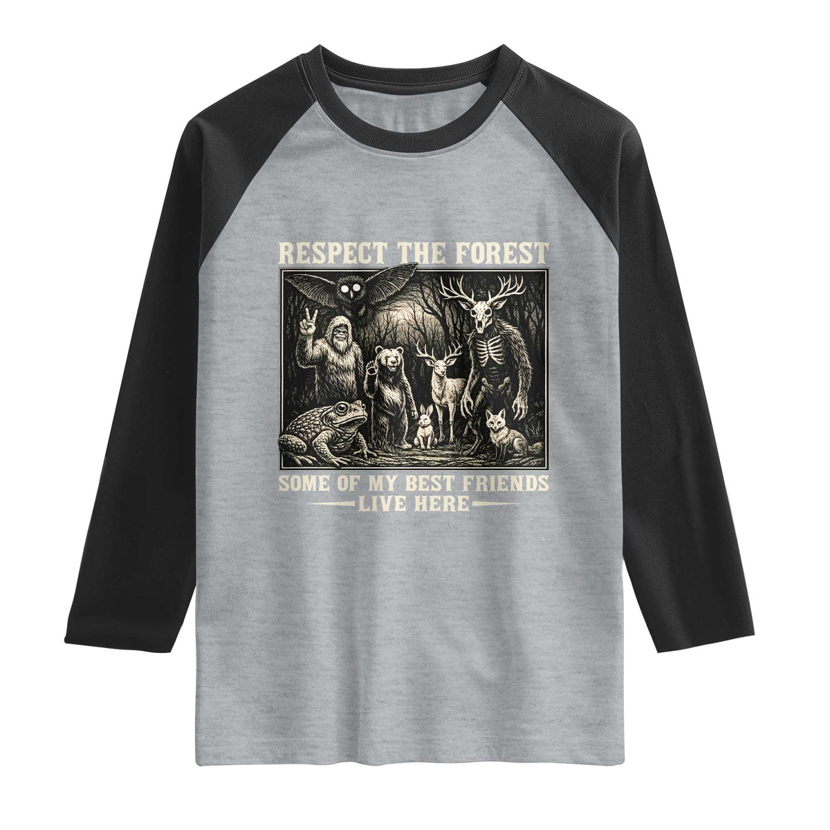 Respect The Forest My Best Friends Live Here Raglan Shirt Cryptid Forest Lover
