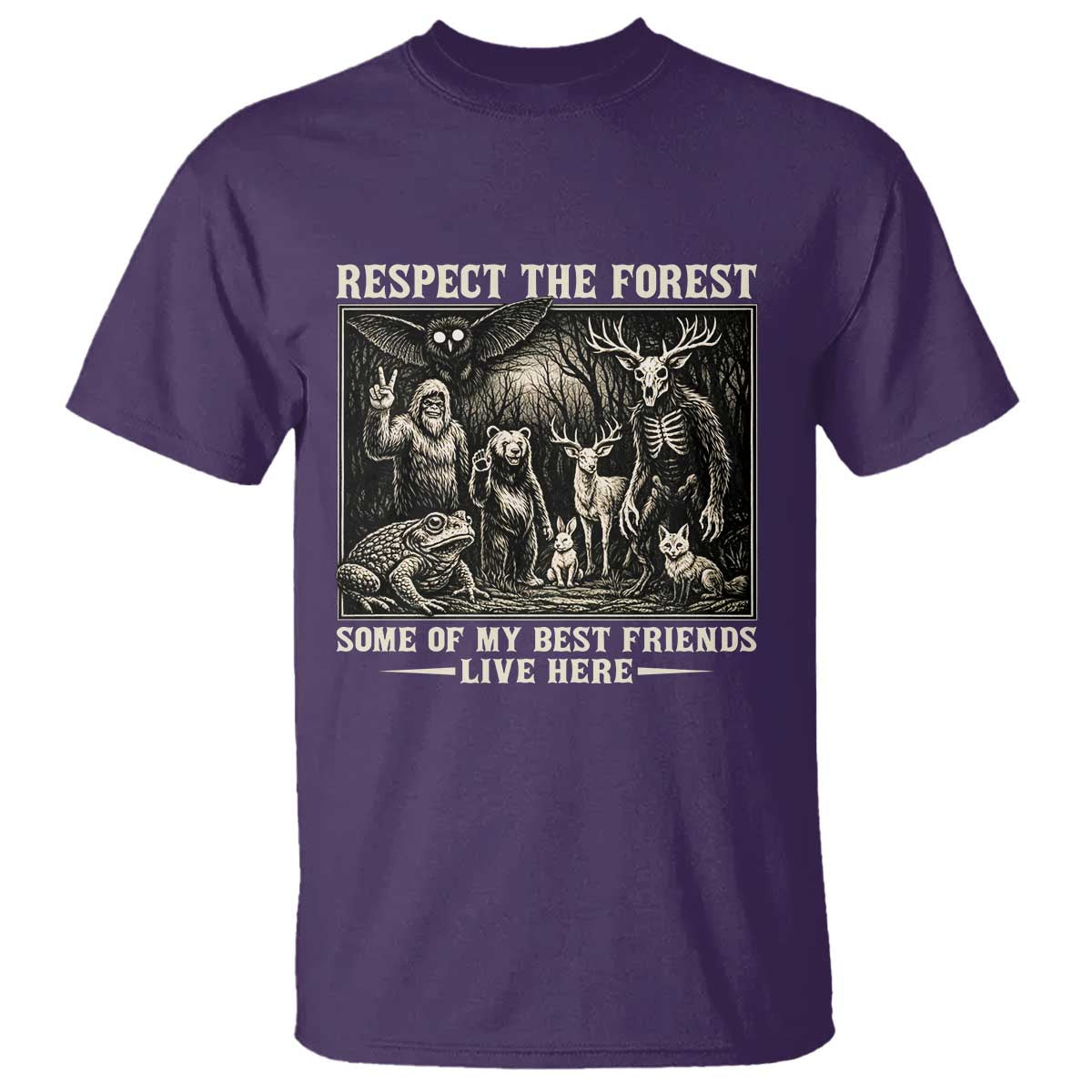 Respect The Forest My Best Friends Live Here T Shirt Cryptid Forest Lover