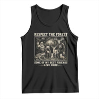 Respect The Forest My Best Friends Live Here Tank Top Cryptid Forest Lover
