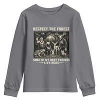 Respect The Forest My Best Friends Live Here Youth Sweatshirt Cryptid Forest Lover