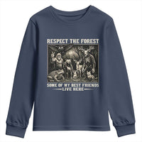 Respect The Forest My Best Friends Live Here Youth Sweatshirt Cryptid Forest Lover