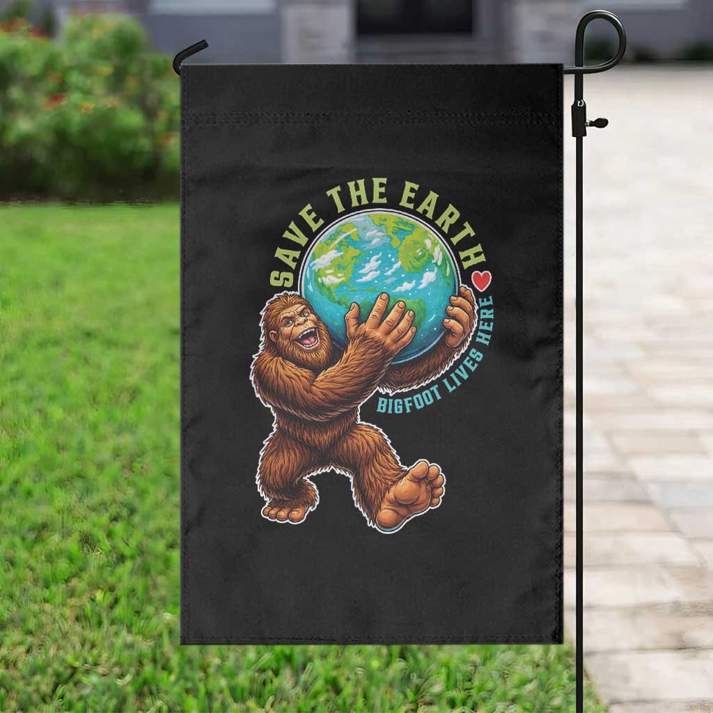 Earth Day Garden Flag Save The Earth Bigfoot Lives Here