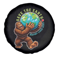Earth Day Spare Tire Cover Save The Earth Bigfoot Lives Here