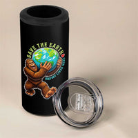 Earth Day 4 in 1 Can Cooler Tumbler Save The Earth Bigfoot Lives Here