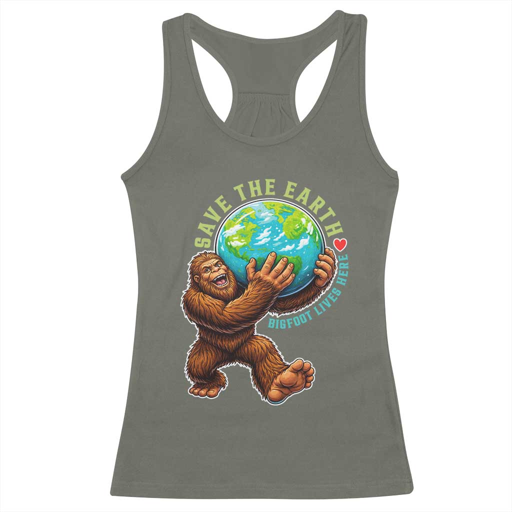 Earth Day Racerback Tank Top Save The Earth Bigfoot Lives Here
